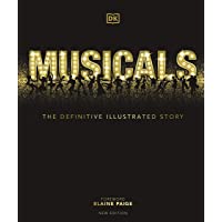 Los mejores  - Musicals: The Definitive Illustrated Story